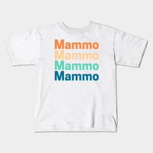 Mammo Kids T-Shirt